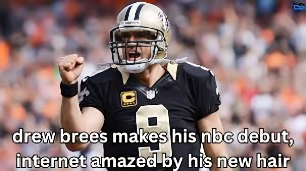 Drew Brees Makes His NBC Debut Internet Amazed by His New Hair